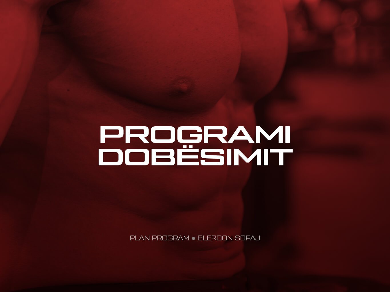 Programi i Dobësimit